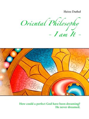 cover image of Oriental Philosophy--I am It.